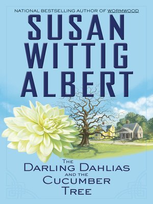cover image of The Darling Dahlias and the Cucumber Tree
